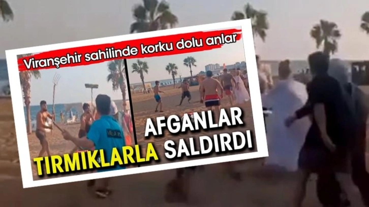 Afgan Sığınmacılarla Türk Vatandaşları Arasında Kavga Çıktı