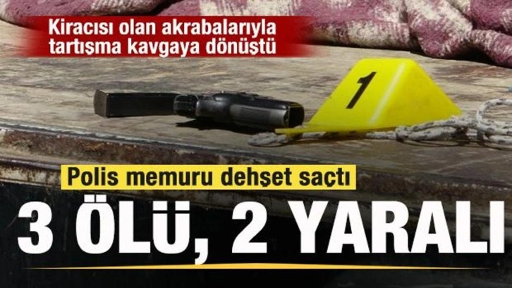 Polis Memuru Karıştığı Kavgada 3 Kişi Hayatını Kaybetti