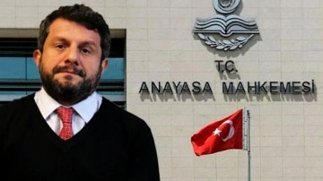 Anayasa Mahkemesi Can Atalay'ın Milletvekilliğini Yok Hükmünde İlan Etti